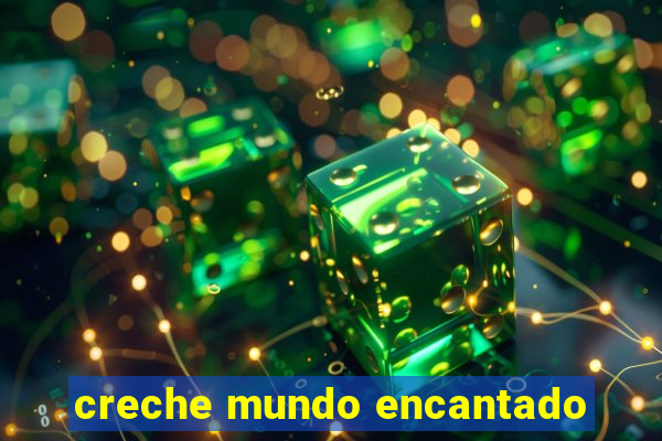 creche mundo encantado